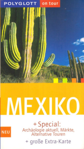 Ortrun Egelkraut: Mexico (Polyglott on tour)