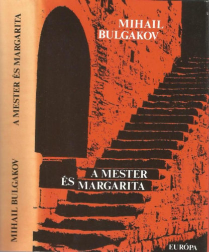 Mihail Bulgakov: A Mester és Margarita