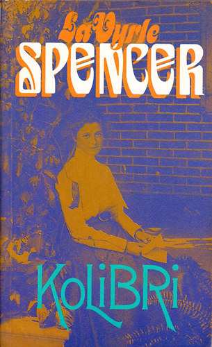 LaVyrle Spencer: Kolibri