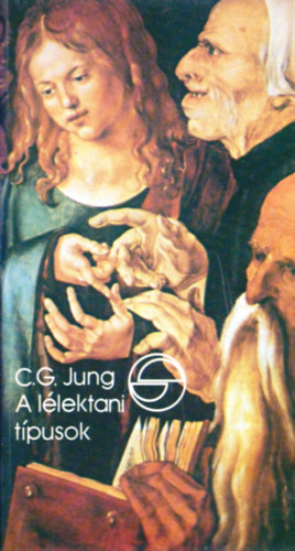 Carl Gustav Jung: A lélektani típusok (Mérleg)