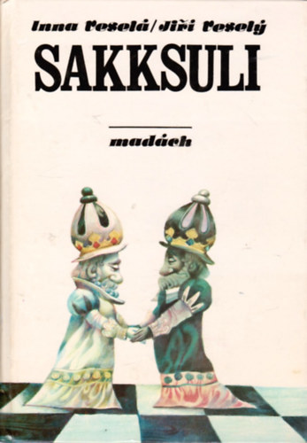 Veselá Inná -Vesely Jiri: Sakksuli