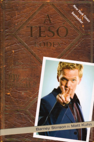 Barney Stinson; Matt Kuhn: A Tesó Kódex