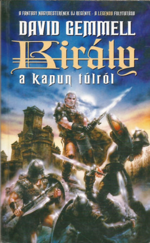 David Gemmell: Király a kapun túlról