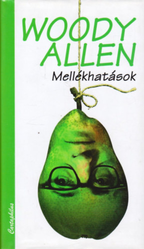 Woody Allen: Mellékhatások