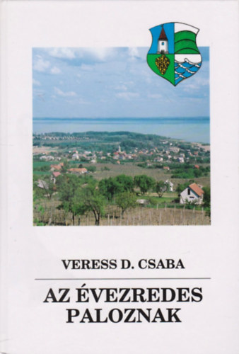 Veress D. Csaba: Az évezredes Paloznak