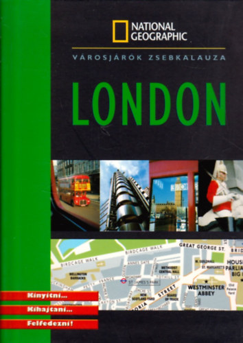Grange,Renard-Carraud,Nowakowski...: London - városjárók zsebkalauza