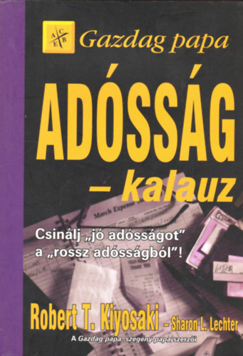 : Gazdag papa - Adósságkalauz