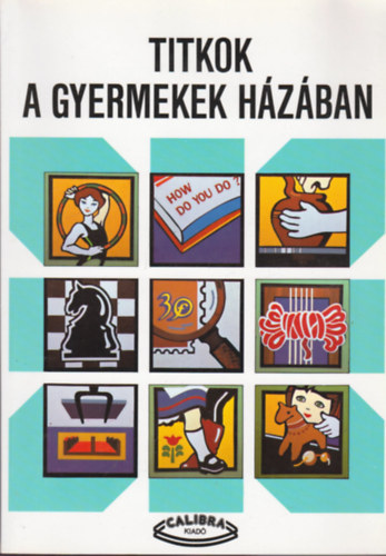 A veszprém Megyei Gyermekek Háza Alkotó Közössége: Titkok a Gyermekek Házában