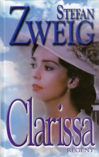 Stefan Zweig: Clarissa