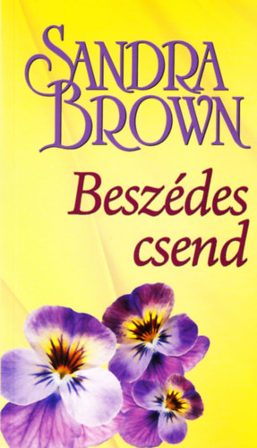 Sandra Brown: Beszédes csend