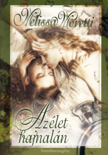 Melissa Moretti: Az élet hajnalán