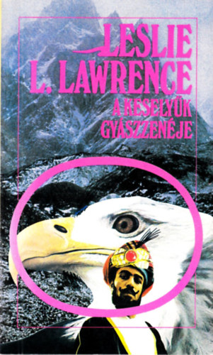 Leslie L. Lawrence: A keselyűk gyászzenéje