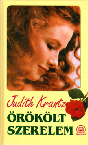 Krantz Judith: Örökölt szerelem I.