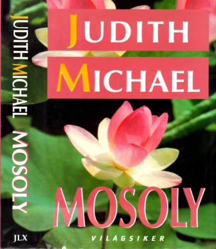 Judith Michael: Mosoly (világsiker)
