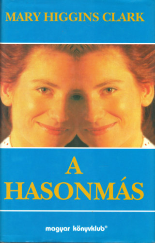 Mary Higgins Clark: A hasonmás
