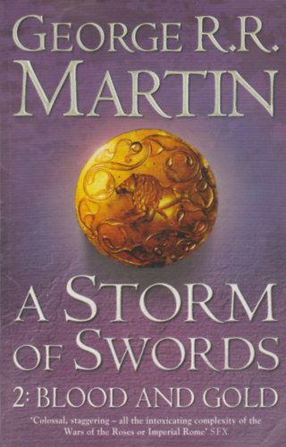 George R. R. Martin: A Storm of Swords 2 - Blood and Gold