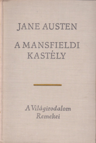 Jane Austen: A mansfieldi kastély