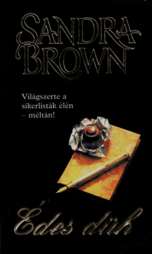 Sandra Brown: Édes düh