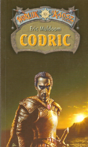 Eric Muldoom: Codric