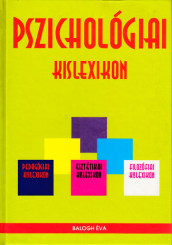 Balogh Éva: Pszichológiai kislexikon