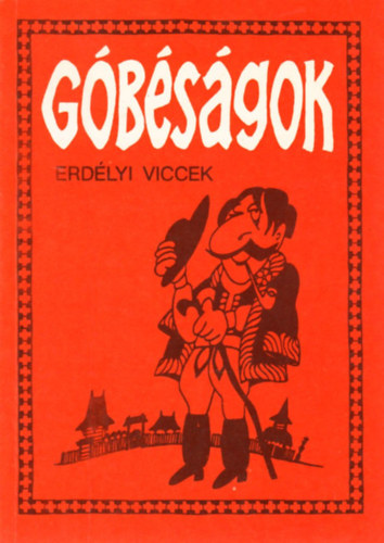Minerva: Góbéságok-erdélyi viccek