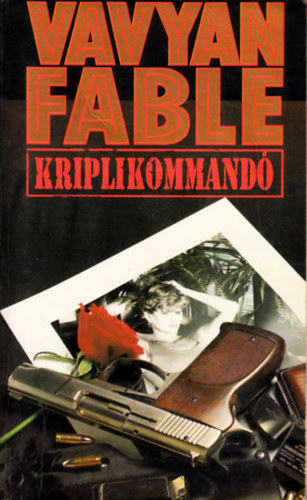 Vavyan Fable: Kriplikommandó