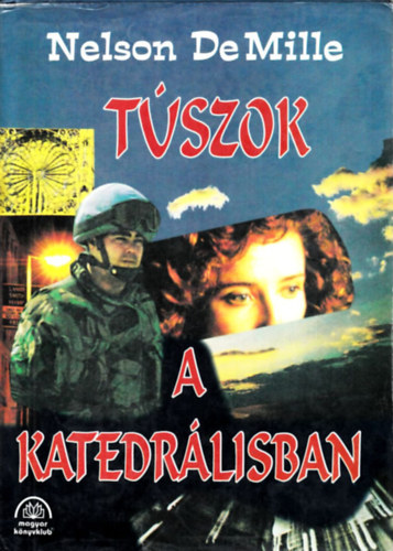 Nelson DeMille: Túszok a katedrálisban