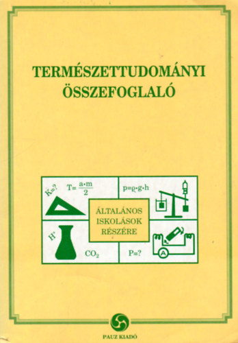 : Természettudományi összefoglaló (Általános iskolások részére)