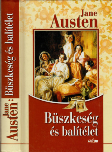 Jane Austen: Büszkeség és balítélet