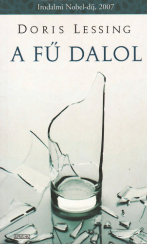 Doris Lessing: A fű dalol