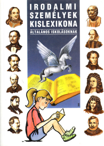 összeállította: Nagy Emese, Nagy Mária, Pádár Éva: Irodalmi személyek kislexikona - általános iskolások számára -