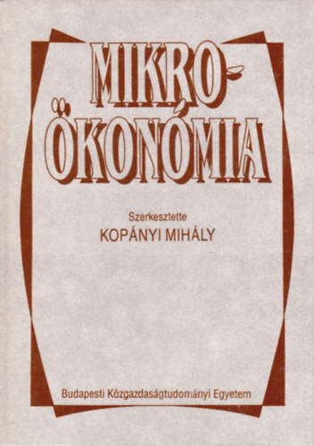 Kopányi Mihály: Mikroökonómia