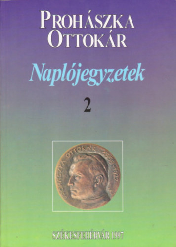 Prohászka Ottokár: Naplójegyzetek II. (1891-1919)