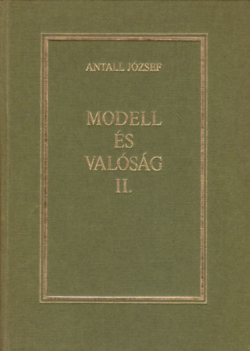 Antall József: Modell és valóság II.