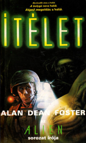 Alan Dean Foster: Ítélet