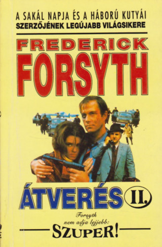 F. Forsyth: Átverés II.