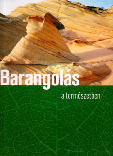 Csatlósné Miklós Anna (szerk.): Barangolás a természetben