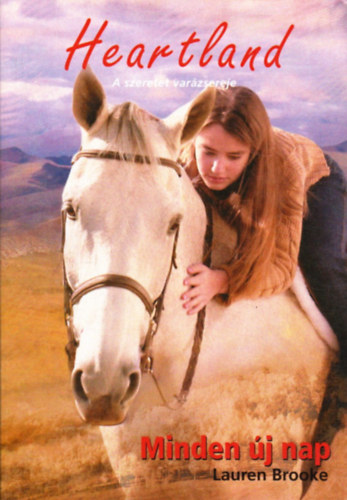 Lauren Brook: Minden új nap (PonyClub)