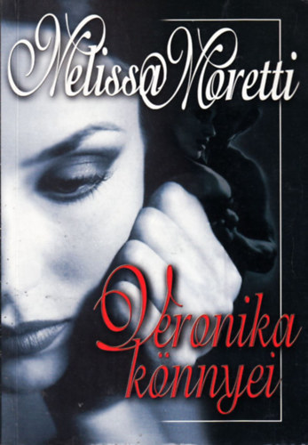 Melissa Moretti: Veronika könnyei