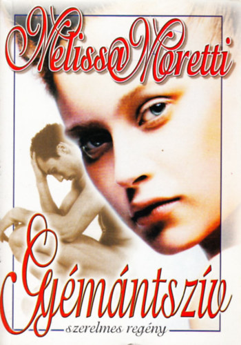 Melissa Moretti: Gyémántszív