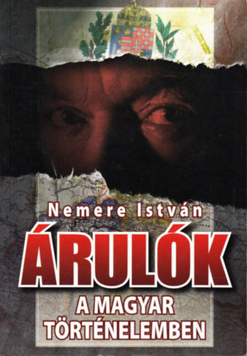 Nemere István: Árulók a magyar történelemben