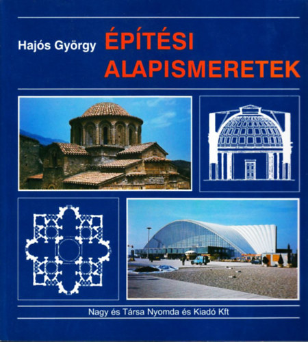 Hajós György: Építési alapismeretek