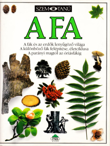 David Burnie: A fa (Szemtanú)