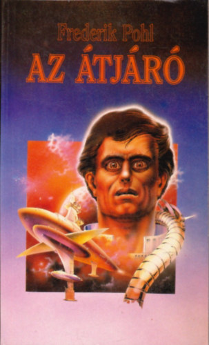 Frederik Pohl: Az átjáró