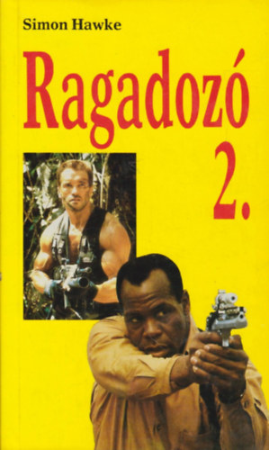 Simon Hawke: Ragadozó 2. 