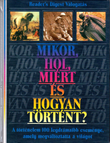 Reader's Digest Association: Mikor, hol, miért és hogyan történt?