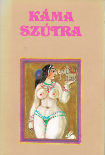 Vátszjájana: Káma-Szútra A szerelem tankönyve