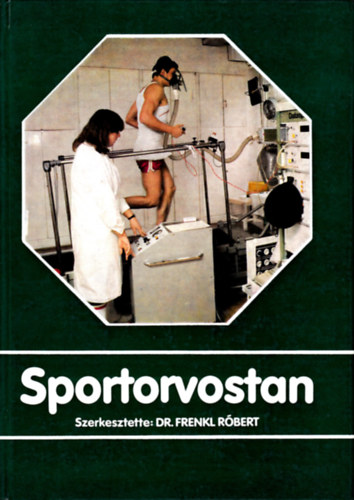 Dr.Frenkl Róbert: Sportorvostan