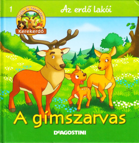 : Az erdő lakói 1 - A gímszarvas (DeAgostini)