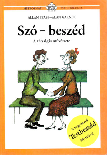 Allan Pease, Alan Garner: Szó-beszéd – A társalgás művészete